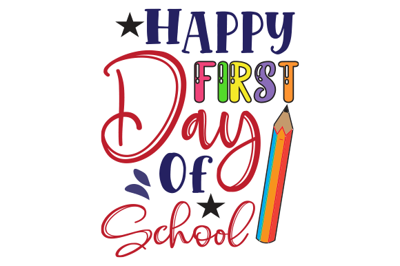 Happy First Day of School Design: A Versatile Resource for Creative Projects