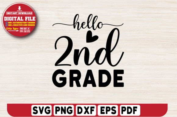 Hello 2nd Grade Svg Design