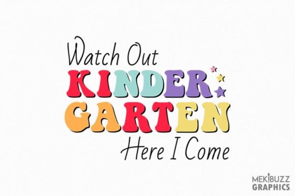 Kindergarten Here I Come School PNG: A Creative Resource for Digital Projects