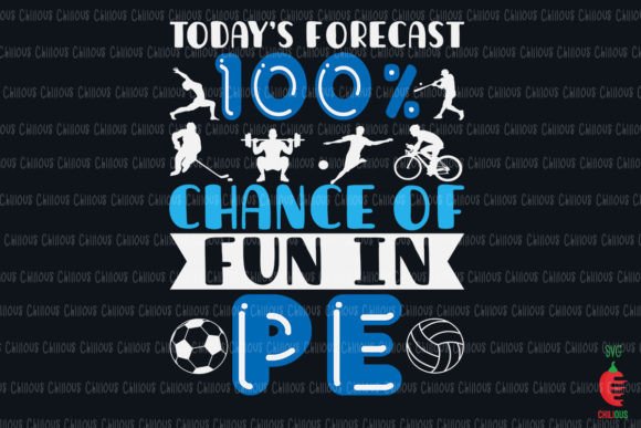 PE Teacher 100 Chance of Fun in P.E