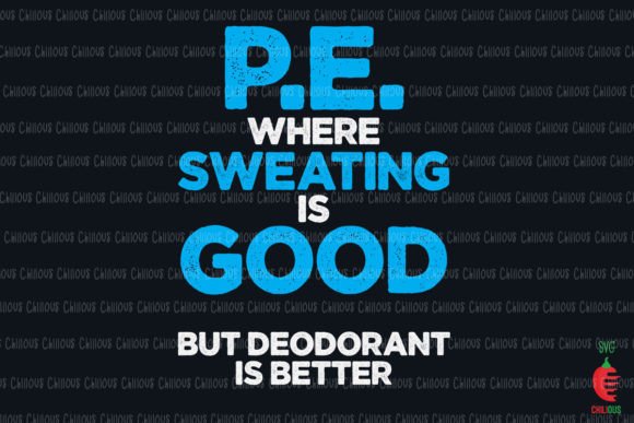 PE Where Sweating is Good: A New Era in Physical Education