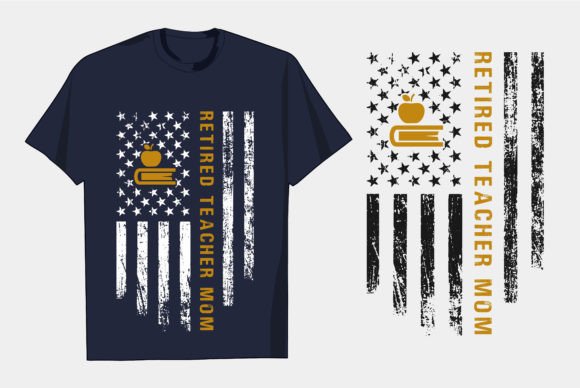Retired Teacher Mom - USA Flag T Shirt: A Versatile Design for Educators and Patriots